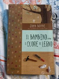 Il bambino con il cuore di legno - John Boyne