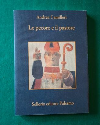 Andrea Camilleri – Le pecore e il pastore ed. 2006