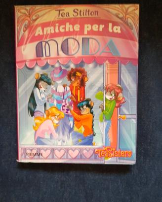 Tea Stilton, Amiche per le moda