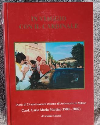 In viaggio con il Cardinale Carlo Maria Martini