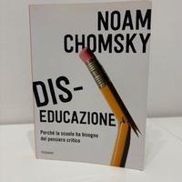 Libro “Dis-educazione” di Noam Chomsky