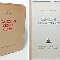 CANZONI SENZA CUORE - CENTONZE NENÈ 1932