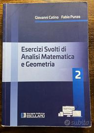 Esercizi Svolti di Analisi Matematica e Geometria2