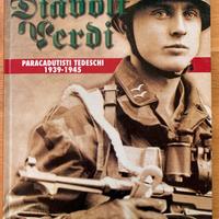 Diavoli Verdi paracadutisti tedeschi 1939-1945