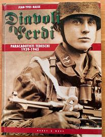 Diavoli Verdi paracadutisti tedeschi 1939-1945