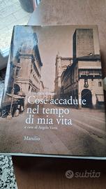Cose accadute nel tempo di mia vita