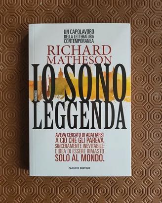 Io sono leggenda. Richard Matheson