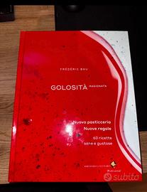 Libro pasticceria ragionata frederic bau
