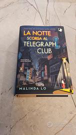 La notte scorsa al Telegraph Club di Melinda Lo