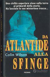 Libro Da Atlantide alla Sfinge