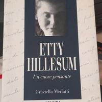 ETTY HILLESUM - UN CUORE PENSANTE