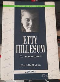 ETTY HILLESUM - UN CUORE PENSANTE