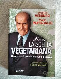 Verso La Scelta Vegetariana Veronesi 9788809766877
