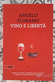 Angelo floramo- vino e libertà 