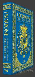 I BORBONE DELLE DUE SICILE SCRIPTA MANENT