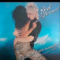 vinile Rod Stewart - Blondes have more fun 