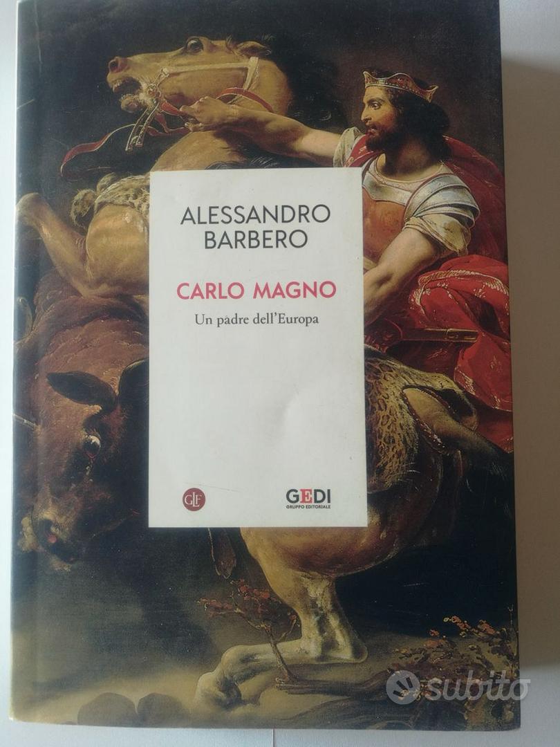 Carlo Magno - Alessandro Barbero