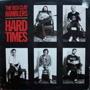 The Red Clay Ramblers: Hard Times (1981)