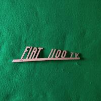 SCRITTA FIAT 1100 TV SIGLA  COFANO POSTERIOE