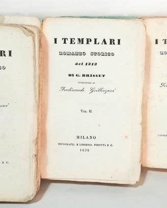 I TEMPLARI ROMANZO STORICO DEL 1313 - BRISSET 1838