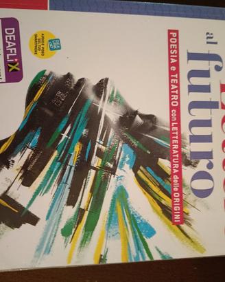 Lettere al futuro. Poesia e teatro 
