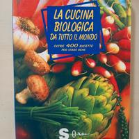 La Cucina Biologica da tutto il mondo
