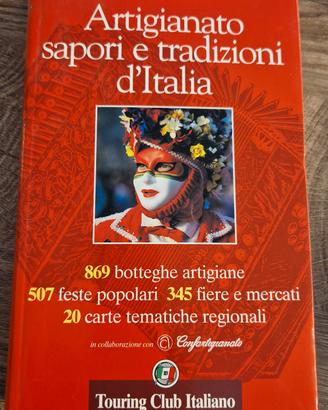 Artigianato sapori e tradizioni d'Italia - guida