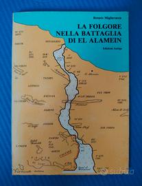 La folgore nella battaglia di El-Alamein con firma