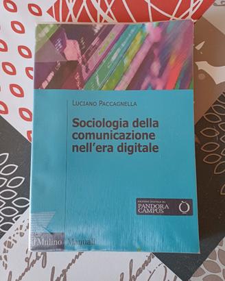 Sociologia della comunicazione nell'era digitale