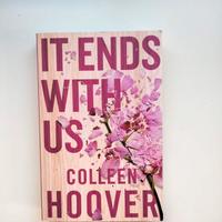 It Ends With Us - Colleen Hoover