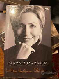 Hillary Rodham ClintonLa mia vita, la mia storia.
