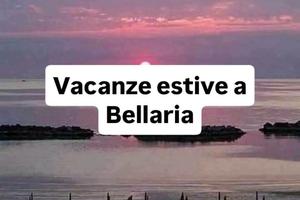 Vacanze estive a Bellaria Igea Marina