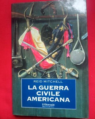 LA GUERRA CIVILE AMERICANA