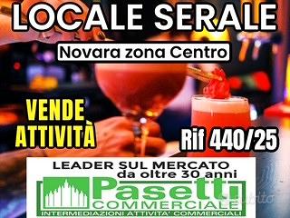Zona Centro Novara LOCALE SERALE
