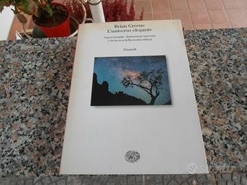 L'universo elegante - Brian Greene