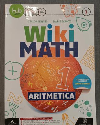 Libro Wiki math, aritmetica e geometria 1°Vol