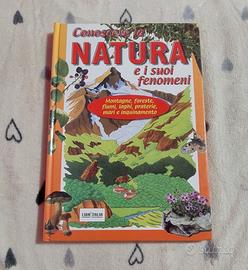 Conoscere la natura e i suoi fenomeni