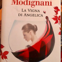La vigna di Angelica - Sveva Casati Modignani