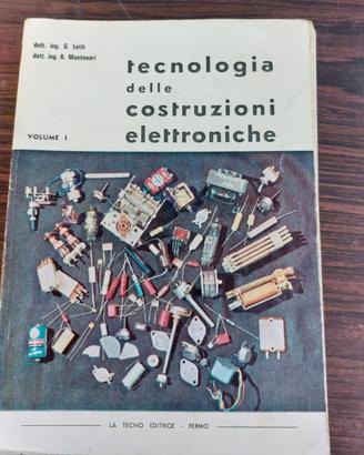 TECNOLOGIA DELLE COTRUZIONI ELETTRONICHE 1974