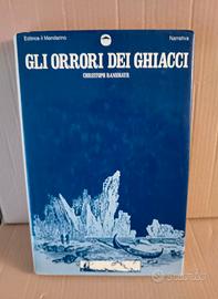 Gli orrori dei ghiacci (e delle tenebre)