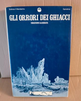 Gli orrori dei ghiacci (e delle tenebre)
