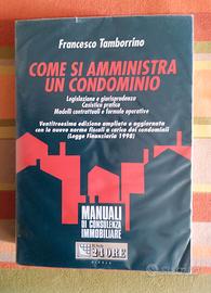 COME SI AMMINISTRA UN CONDOMINIO - F.  Tamborrino