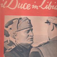 Ventennio. 1938 il duce in Libia
