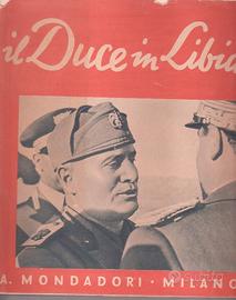 Ventennio. 1938 il duce in Libia