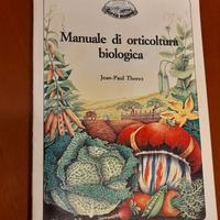 Manuale di orticoltura biologica Jean-Paul Thorez