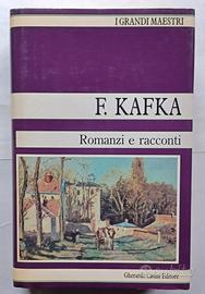 Kafka Romanzi e Racconti Gherardo Casini editore 