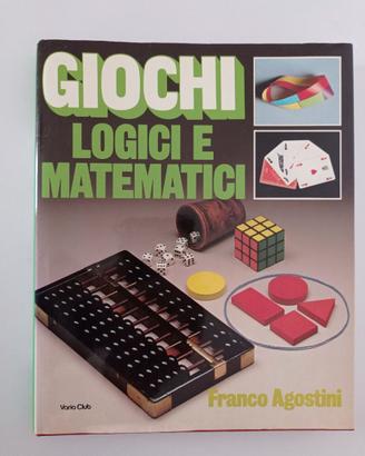 Libro giochi logici e matematici