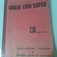 ALFA ROMEO GIULIA 1300 SUPER ORIGINALE ANNO  1971