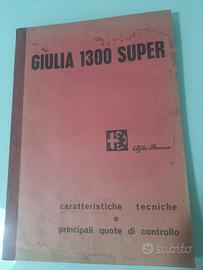 ALFA ROMEO GIULIA 1300 SUPER ORIGINALE ANNO  1971