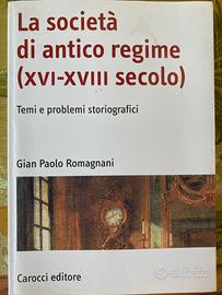 La società di antico regime (XVI-XVIII secolo)